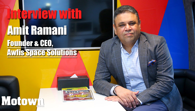 Amit Ramani - Founder & CEO, Awfis Space Solutions